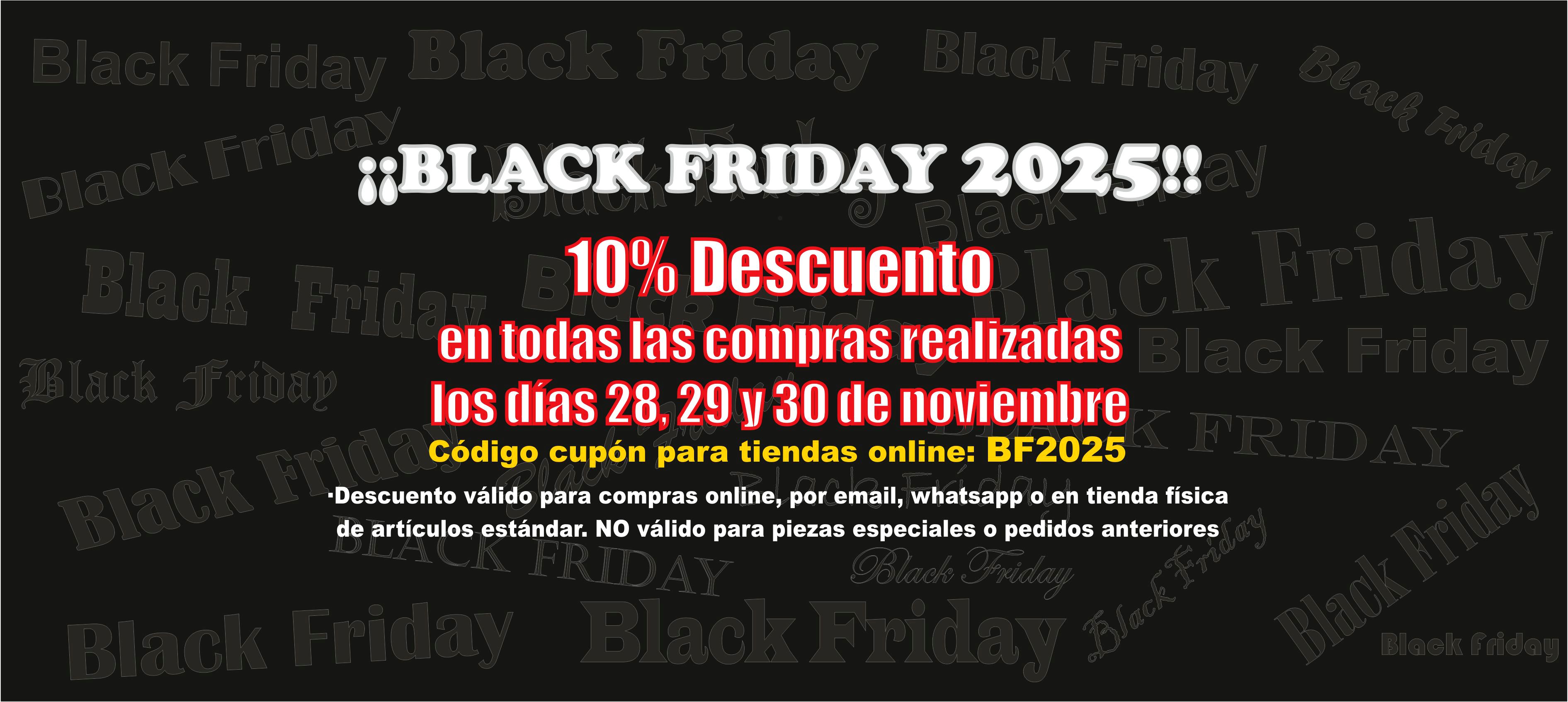 ¡¡Black Friday 2025!!